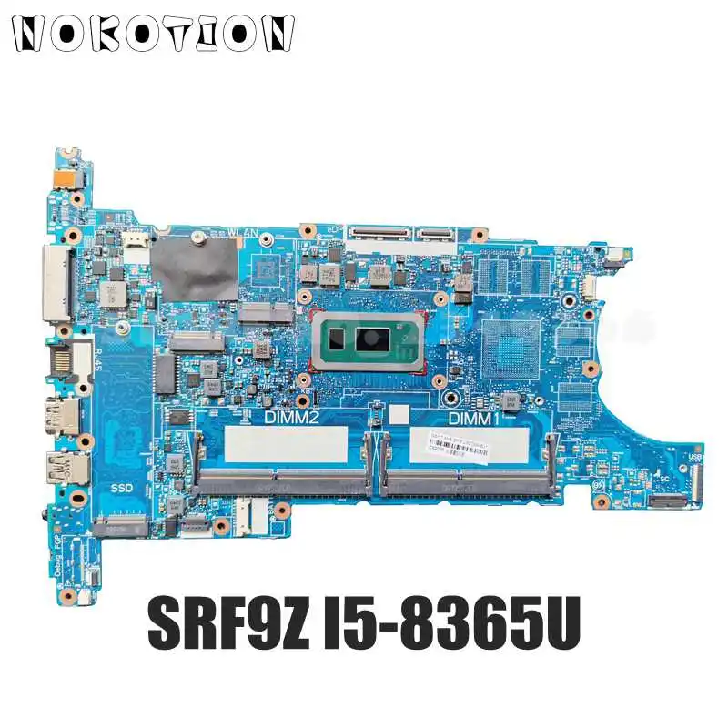 

NOKOTION Совершенно новая материнская плата для ноутбука HP EliteBook 840 G6 с SRF9Z I5-8365U DDR4 L62759-601 6050A3022501-MB-A01