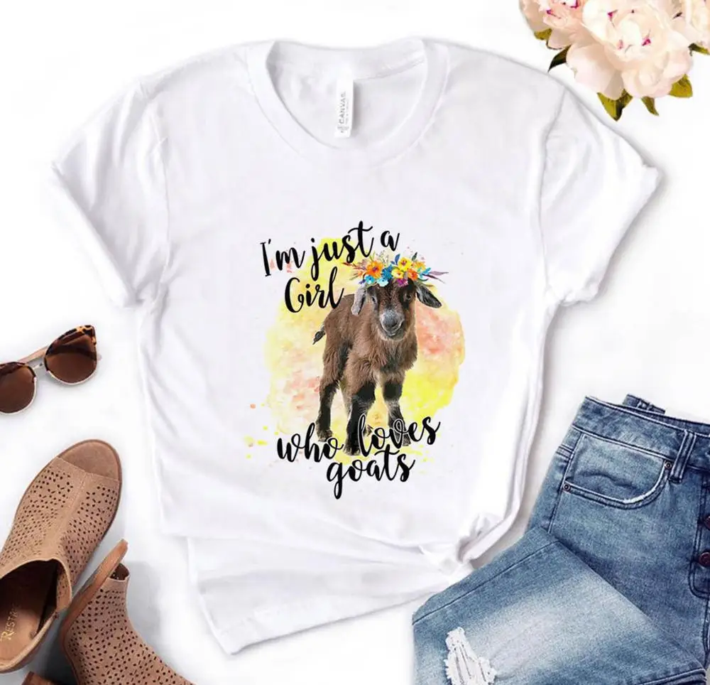 

I'm Just A Girl That Loves Goats Print Women tshirt Cotton Casual Funny t shirt Gift For Lady Yong Girl Top Tee PM-125