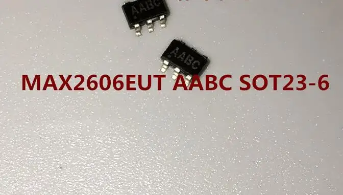 

5pcs/lot AABC MAX2606EUT SOT23-6