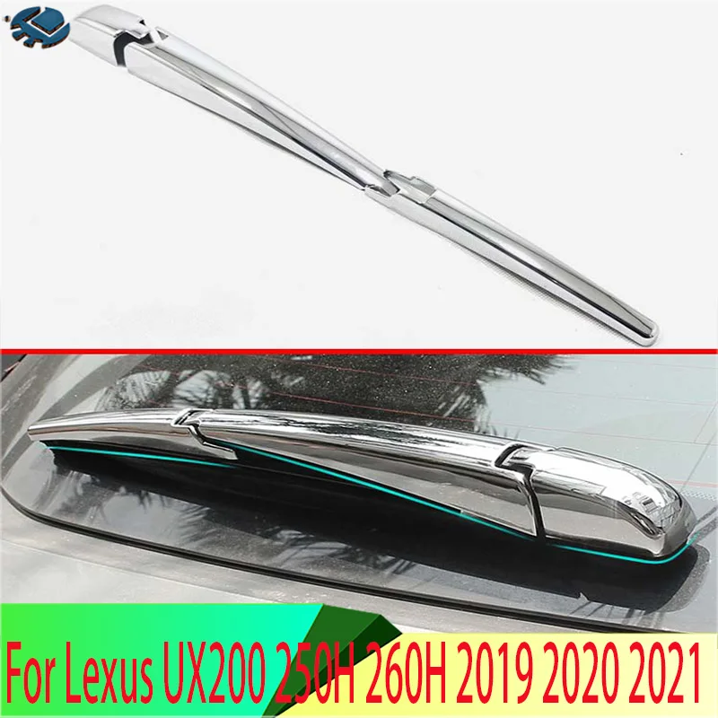 

For Lexus UX200 250H 260H 2019 2020 2021 ABS Chrome Rear Window Wiper Arm Blade Cover Trim Overlay Nozzle Molding Garnish