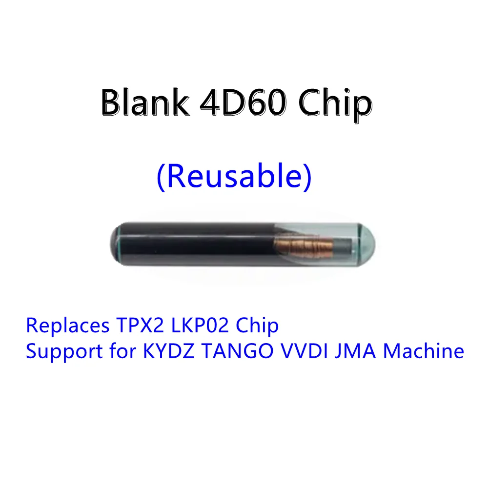 

Чистый чип 4D60, совместимый с замена чипа TPX2 LKP02, поддержка чипа для KYDZ TANGO VVDI JMA Machine (многоразовый)