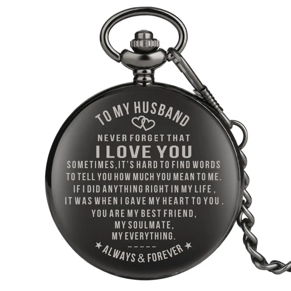 

To My Husband NEVER FORGOT THAT I LOVE YOU Quartz Pocket Chain Watch Best Valentine's Day Souvenir Gifts for Lovers Men Husband