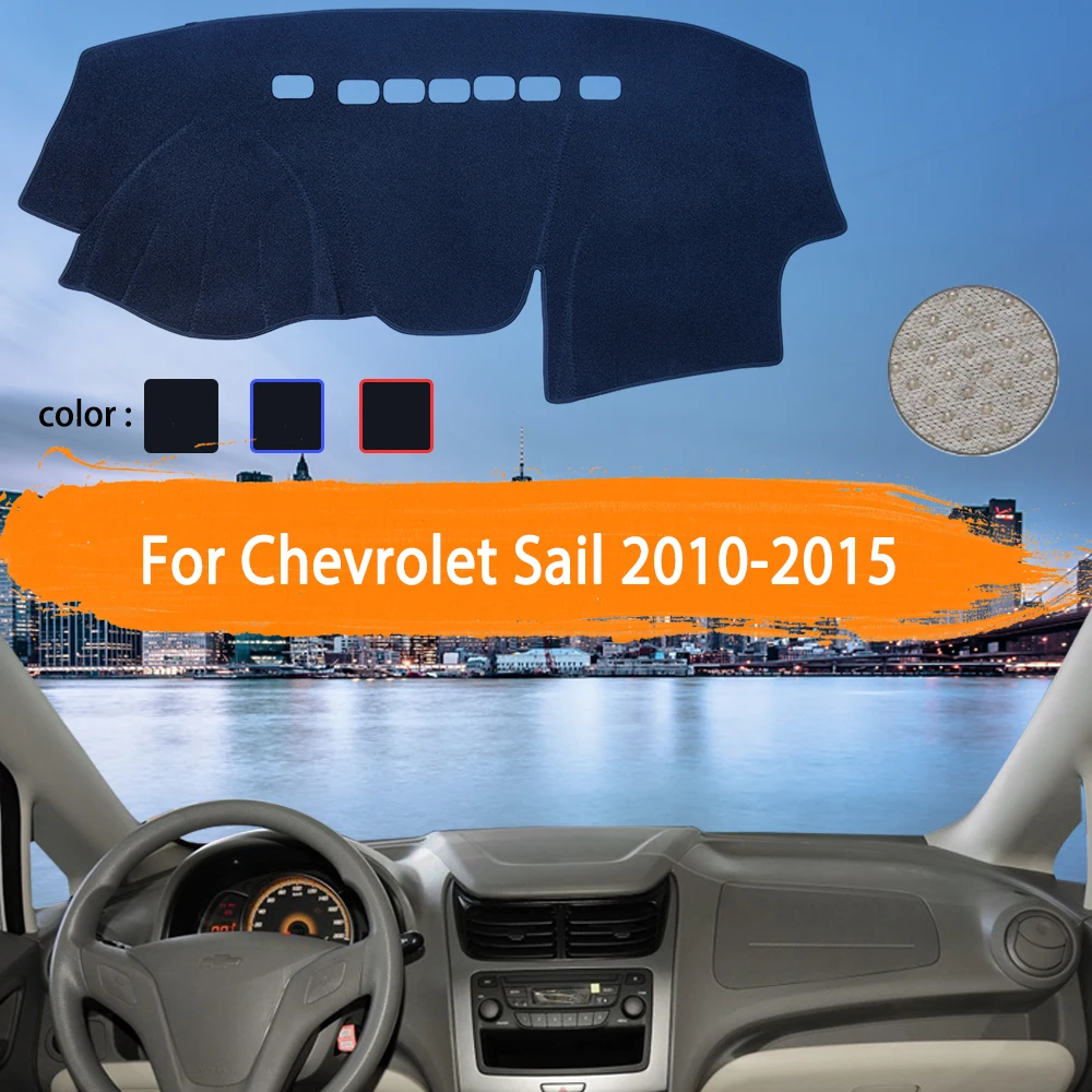

Car Dashboard Cover Dashmat For Chevrolet Sail 2010~2015 Car Auto Inner Sun Shade Dash Board Pad Carpet Car Styling 2011 2012