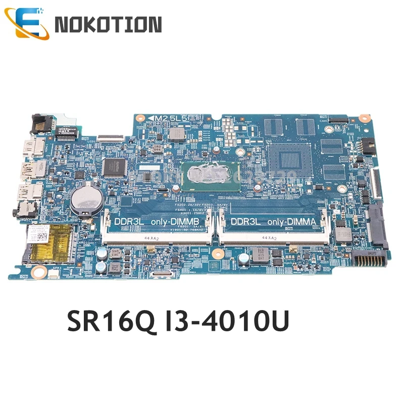 

NOKOTION for DELL Inspiron 15 7537 laptop motherboard SR16Q I3-4010U DDR3L CN-0T06GG 0T06GG T06GG DOH50 MB 12311-2 KJ7NX