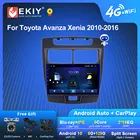 EKIY S7T Android 10 Автомагнитола для Toyota Avanza Xenia 2010-2016 IPS мультимедийный видеоплеер магнитофон головное устройство Carplay DVD