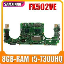 90NB0F10-R01300 Motherboard For Asus FX502VE FX502VD FX502V Laptop Motherboard Mainboard  8GB-RAM i5-7300HQ GTX1050TI (V2G)