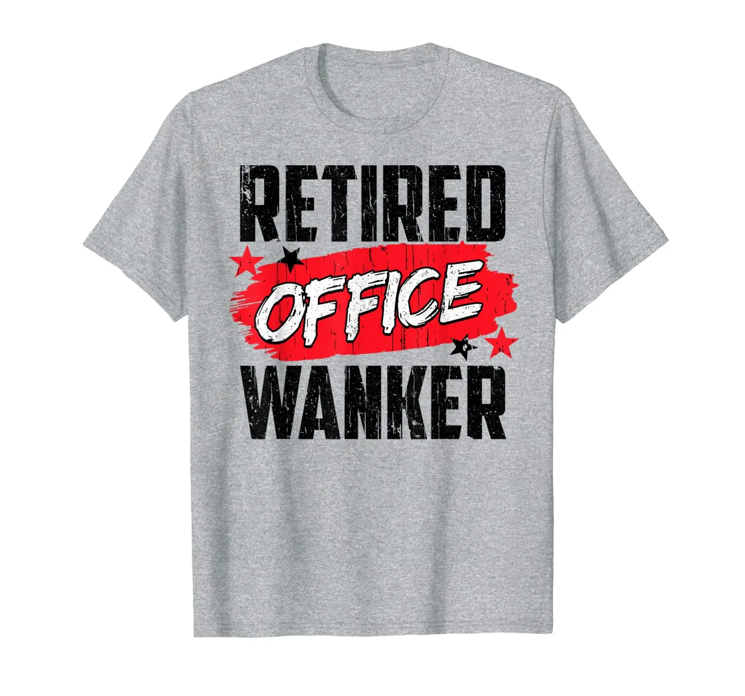 

Funny Retirement Gift Retired Office Wanker Rude Brit Quote T-Shirt