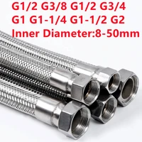 1 meter g12 g38 g12 g34 g1 g1 14 g1 12 g2 inner dia 1020304050mm stainless steel metal flexible industrial pipe hoses