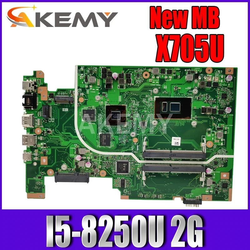 

Akemy X705UDR Mainboard For Asus Vivobook 17 X705UDR X705UQ X705UV X705U Laptop motherboard I5-8250U 2G graphics card