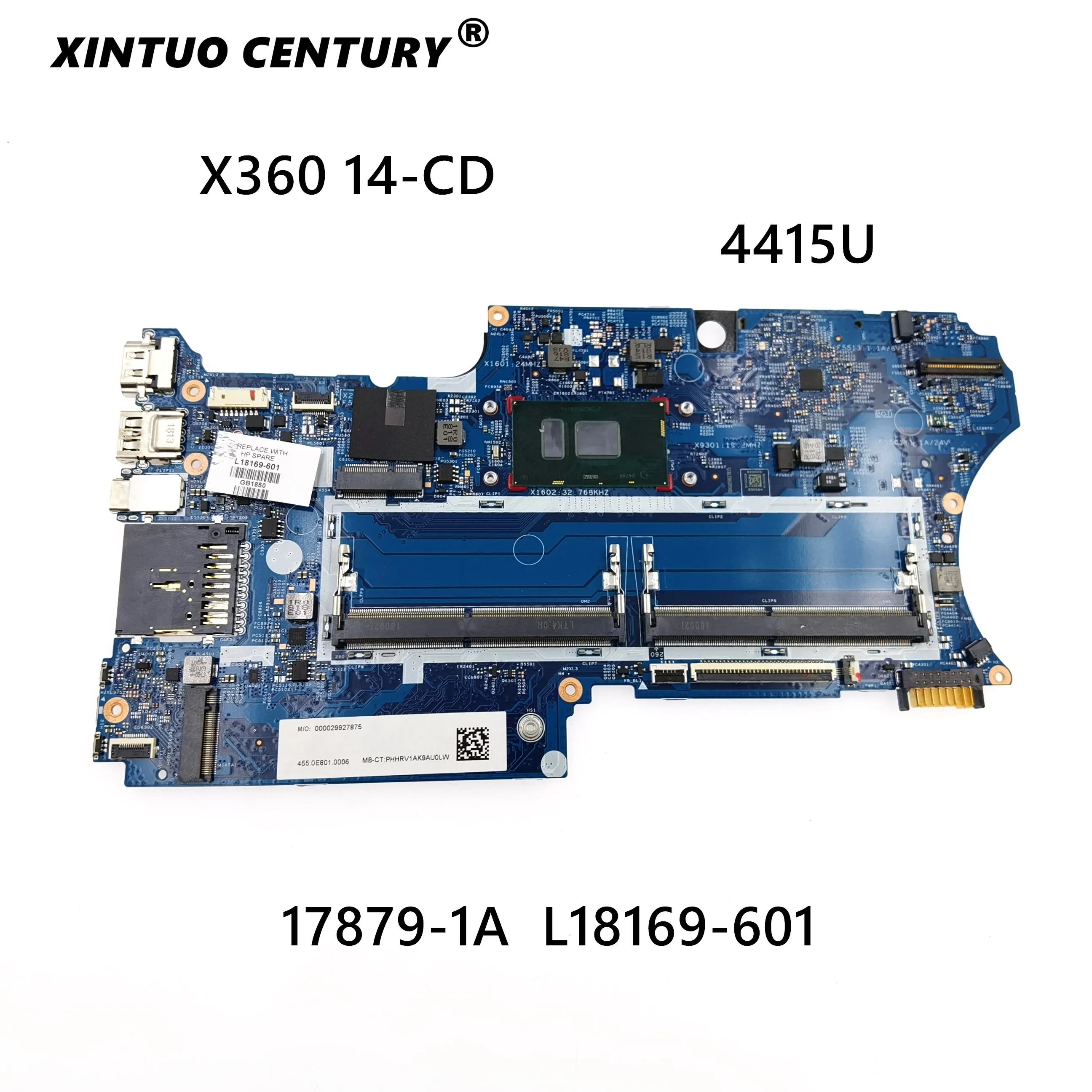 

For HP Pavilion x360 14-CD0007ca 14-CD Laptop Motherboard 4415U CPU DDR4 L18169-601 17879-1A 448.0E808.001A