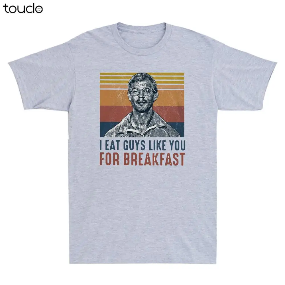 

New I Eat Guys Like You For Breakfast Funny Halloween Vintage Men'S T-Shirt Grey Tee Unisex S-5Xl