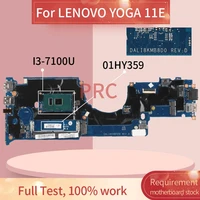 01hy359 01yt007 for lenovo yoga 11e i3 7100u laptop motherboard dali8kmb8d0 sr2zw ddr3 notebook mainboard