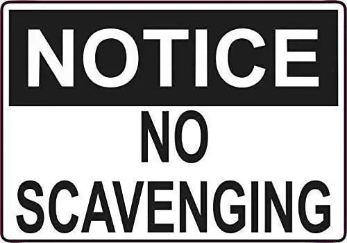 

Metal Sign Great Aluminum Sign No Scavenging Metal Metalic Door Wall Property Sign Talk