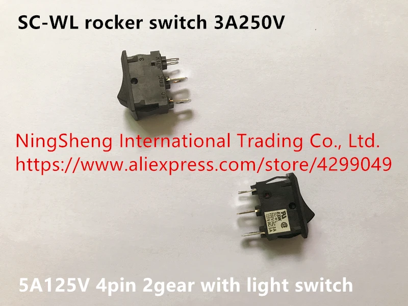 Оригинальный новый 100% SC-WL клавишный выключатель 3A250V 5A125V 4pin 2gear с выключателем света