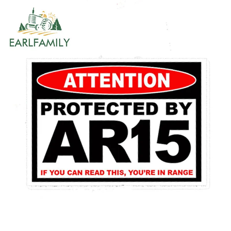EARLFAMILY 13 см x 9 75 автостайлинг защищенный AR15 AR 15 Предупреждение ющая наклейка для