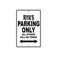 riyas parking only all others will be towed name caution warning notice aluminum metal sign