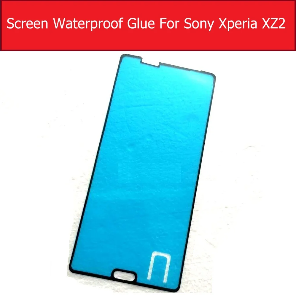ЖК-дисплей передний экран водонепроницаемый клей для Sony Xperia XZ2 H8216 H8266 H8296 SOV37 водонепроницаемый клей стикер Замена