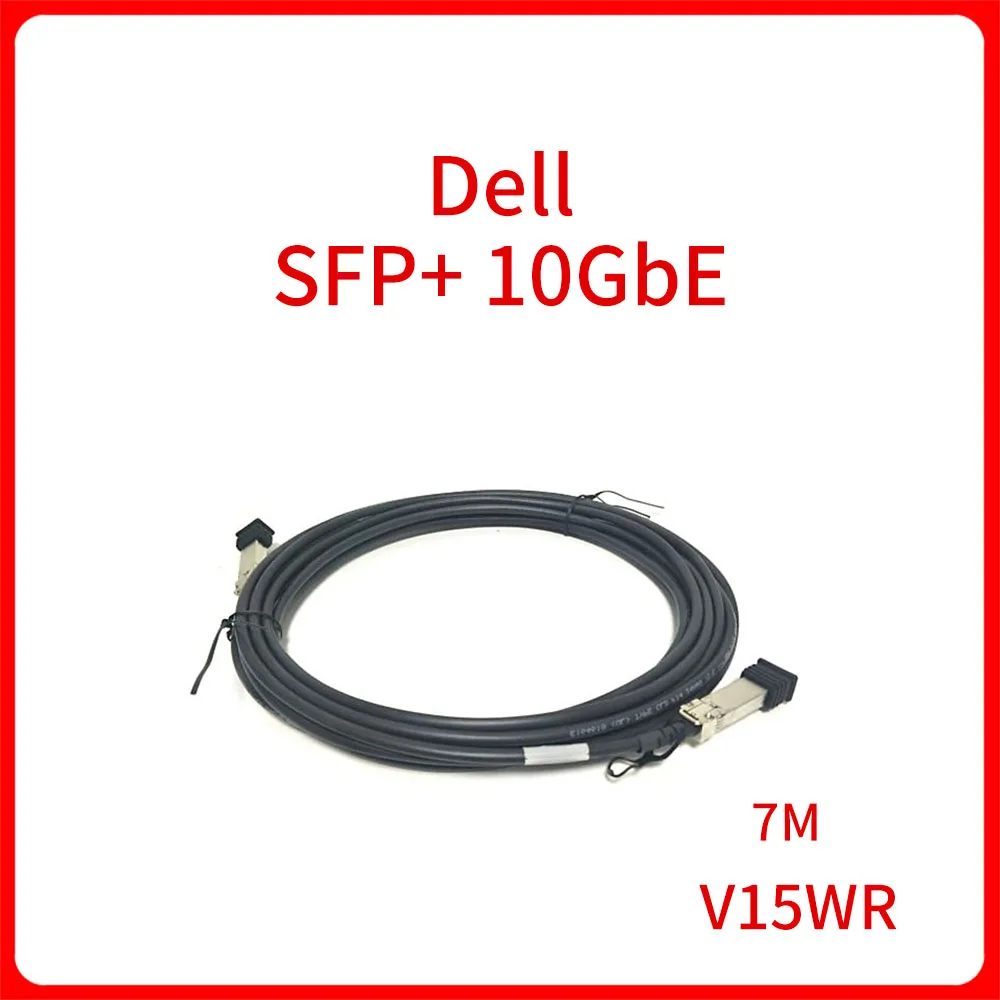 

CN-0V15WR-52204-2BG For DELL V15WR 0V15WR 7M SFP+ 10GbE Direct Attach Twinaxial Twinax Cable module cable For Servers