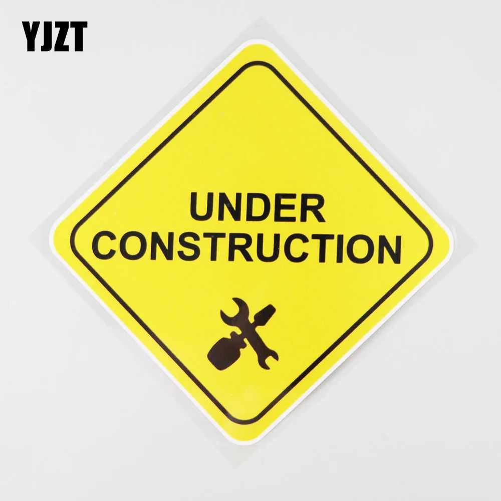 

YJZT 12.9CM×12.9CM Decal Attention Is Under Construction Danger PVC Car Sticker 12C-0733