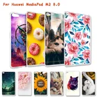 Чехол для планшета из ТПУ с 3D-принтом для Huawei Mediapad M2 8,0 Поверхностный чехол для M2 M2-803L M2-802L 801L 8,0-дюймовый защитный чехол для планшета