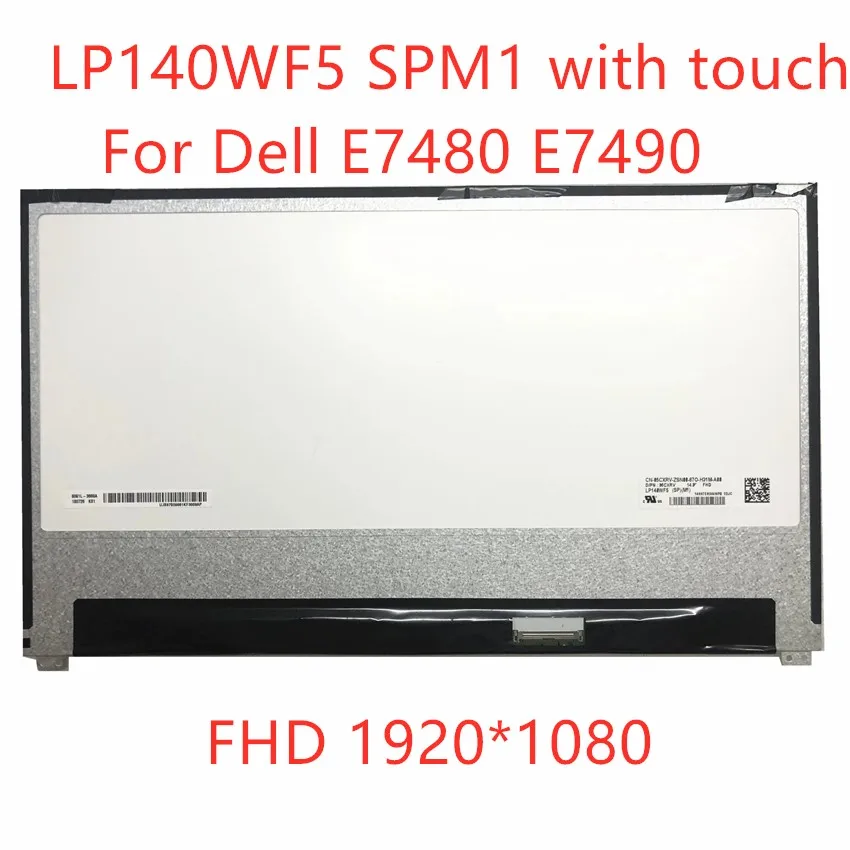 14,0-дюймовый экран LP140WF5 SPM1 (SP)(M1) c сенсорным экраном, матрицей LED-дисплея для ноутбука Dell E7480 E7490.
