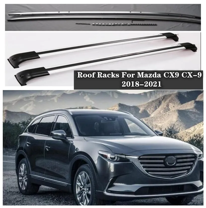 

Высококачественные автомобильные багажники на крышу из алюминиевого сплава, поперечная рейка для Mazda CX9 CX-9 2018 2019 2020 2021