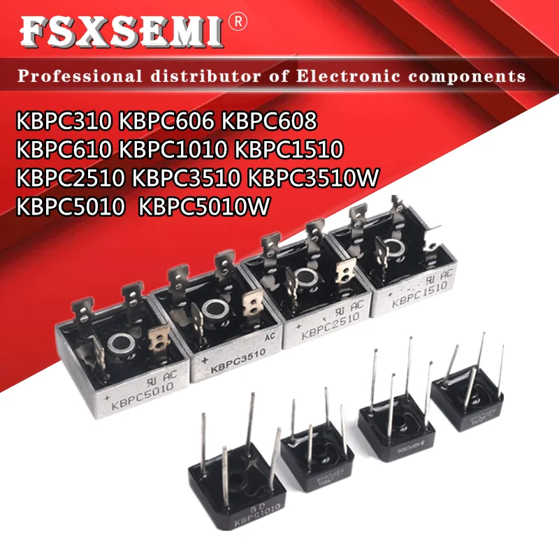 

2pcs KBPC1010 KBPC3510 KBPC1510 KBPC2510 KBPC5010 KBPC610 KBPC606 KBCP608 KBPC310 KBPC3510W KBPC5010W Bridge Rectifiers