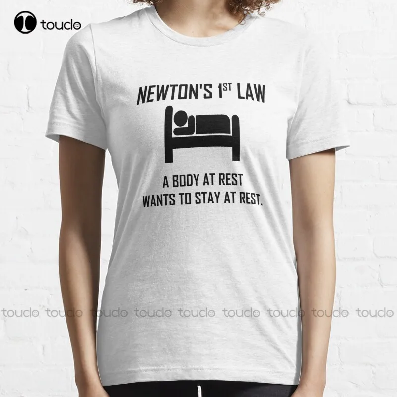 

New Newton'S First Law- Funny Physics Joke T-Shirt Shirts For Women Men S-3Xl Unisex