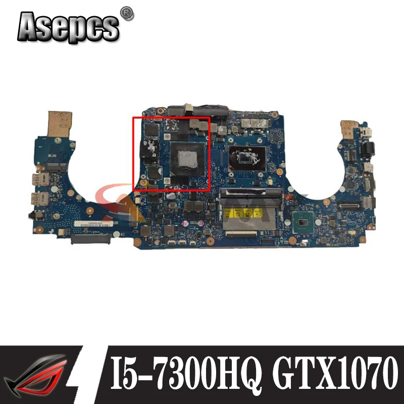 

Akemy ROG GL502VS For ASUS ROG GL502VM GL502VY GL502VSK GL502V Laptop Motherboard Tested 100% work original GTX1070-8G I5-7300HQ