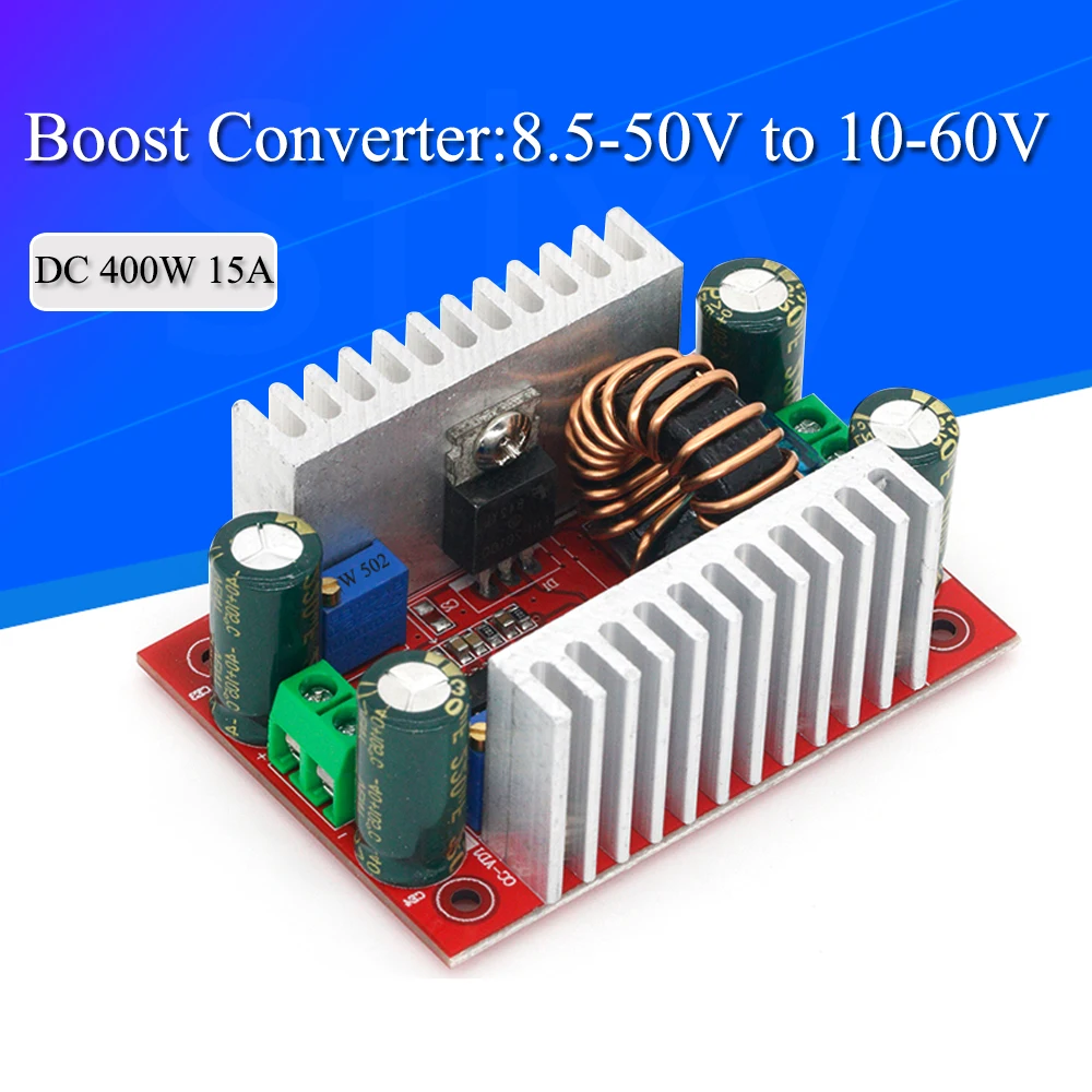 

DC 400W 15A Step-up Boost Converter Constant Current Power Supply LED Driver 8.5-50V to 10-60V Voltage Charger Step Up Module