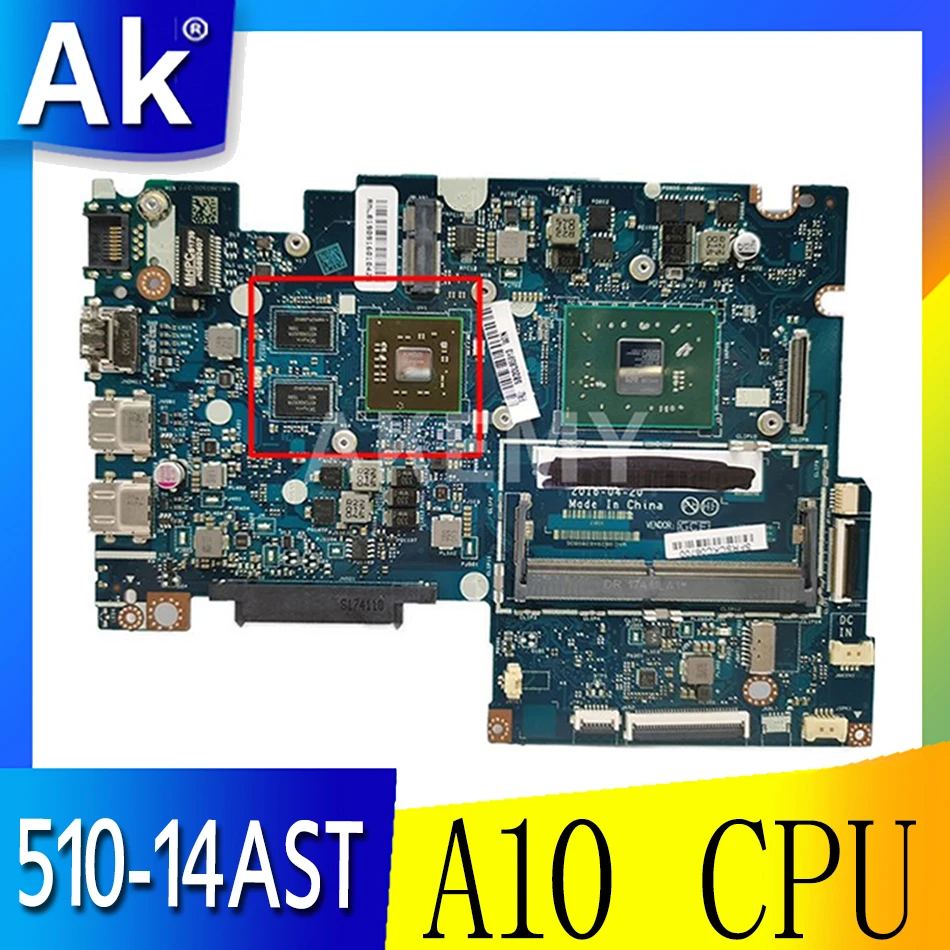 

Akemy 5B20J76052 BAUS0 Y0 LA-D541P For Lenovo Yoga 510-14AST 500-14ACZ laptop motherboard A10 CPU GPU 2GB