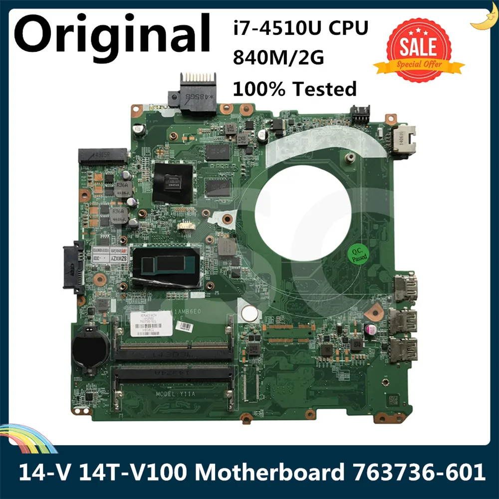 Материнская плата LSC для ноутбука HP Pavilion 14 V 14T V100 с I7 4510U CPU 840M 2G 763736 601 001