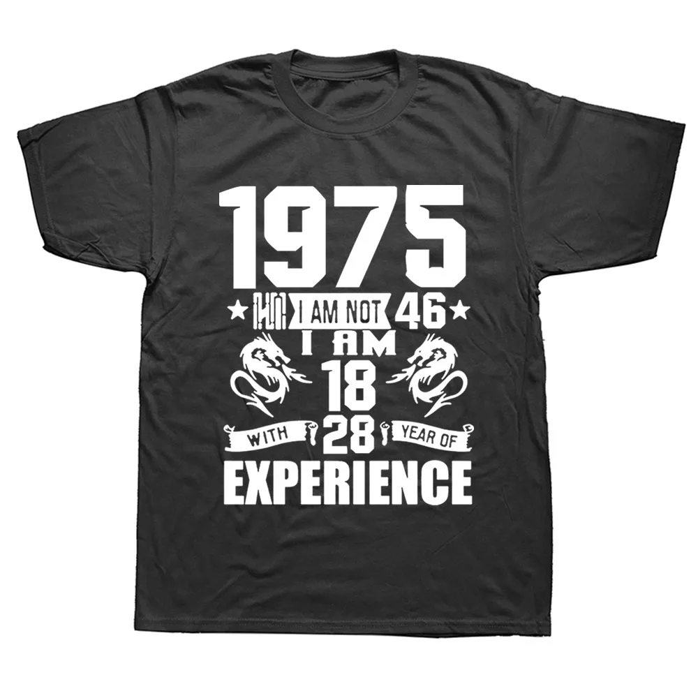 

Funny Made In 1975 46th Birthday Gift Print Joke T-shirt 46 Years Awesome Husband Casual Short Sleeve Cotton T Shirts Men