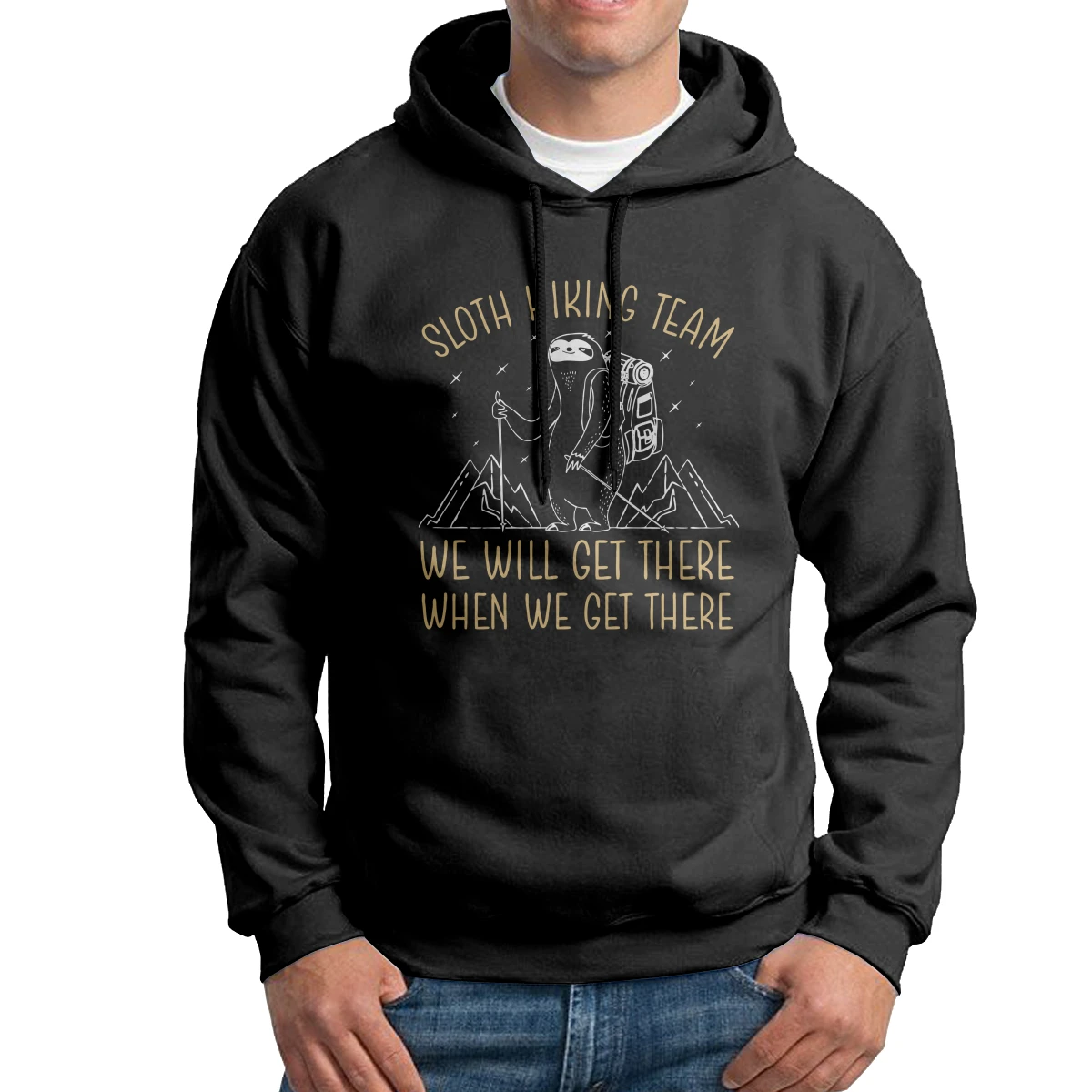 

Unique Hoodies Man Sloth Hiking Team We Will Get There When We Get There Cotton Hooded Sweatshirt Original Hoodie Shirt