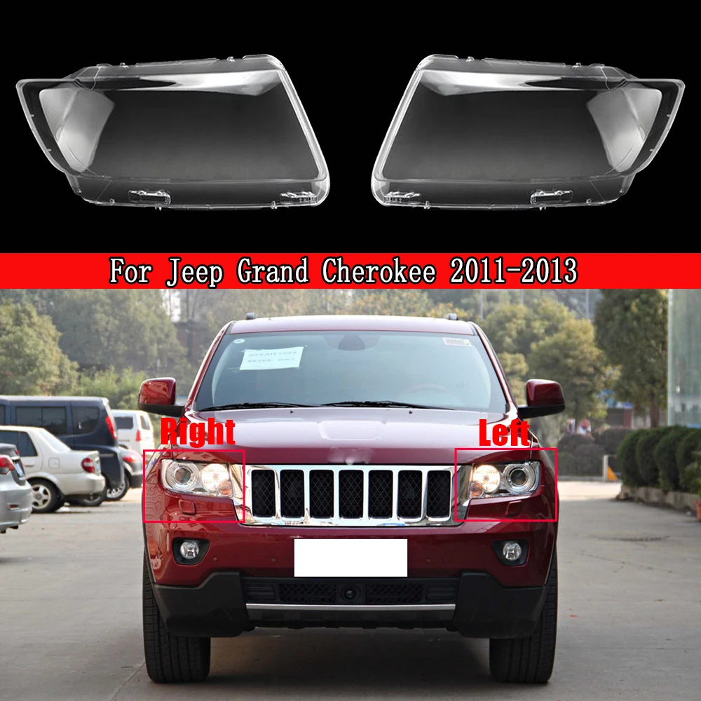 Car Headlight Cover Lens Glass Shell Front Headlamp Transparent Lampshade Auto Light Lamp For Jeep Grand Cherokee 2011-2013