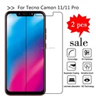 2 шт. закаленное стекло для Tecno Camon 11 Стекло 9H 2,5 Взрывозащищенная прозрачная защита для ЖК-экрана Защита для телефона для Camon 11 Pro