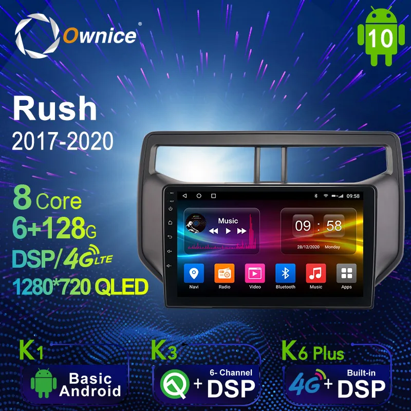 

6G + 128G Ownice Android 10,0 автомобильное радио GPS для Toyota Rush 2017 - 2020 Navi Setreo System с 4G LTE DSP SPDIF BT 5,0 1280*720