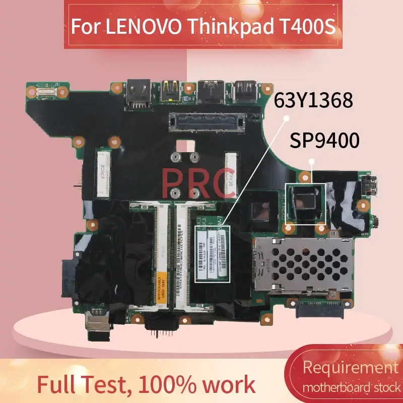 63Y1368 для LENOVO Thinkpad T400S SP9400 материнская плата ноутбука SLGAA SLB92 DDR3 Материнская