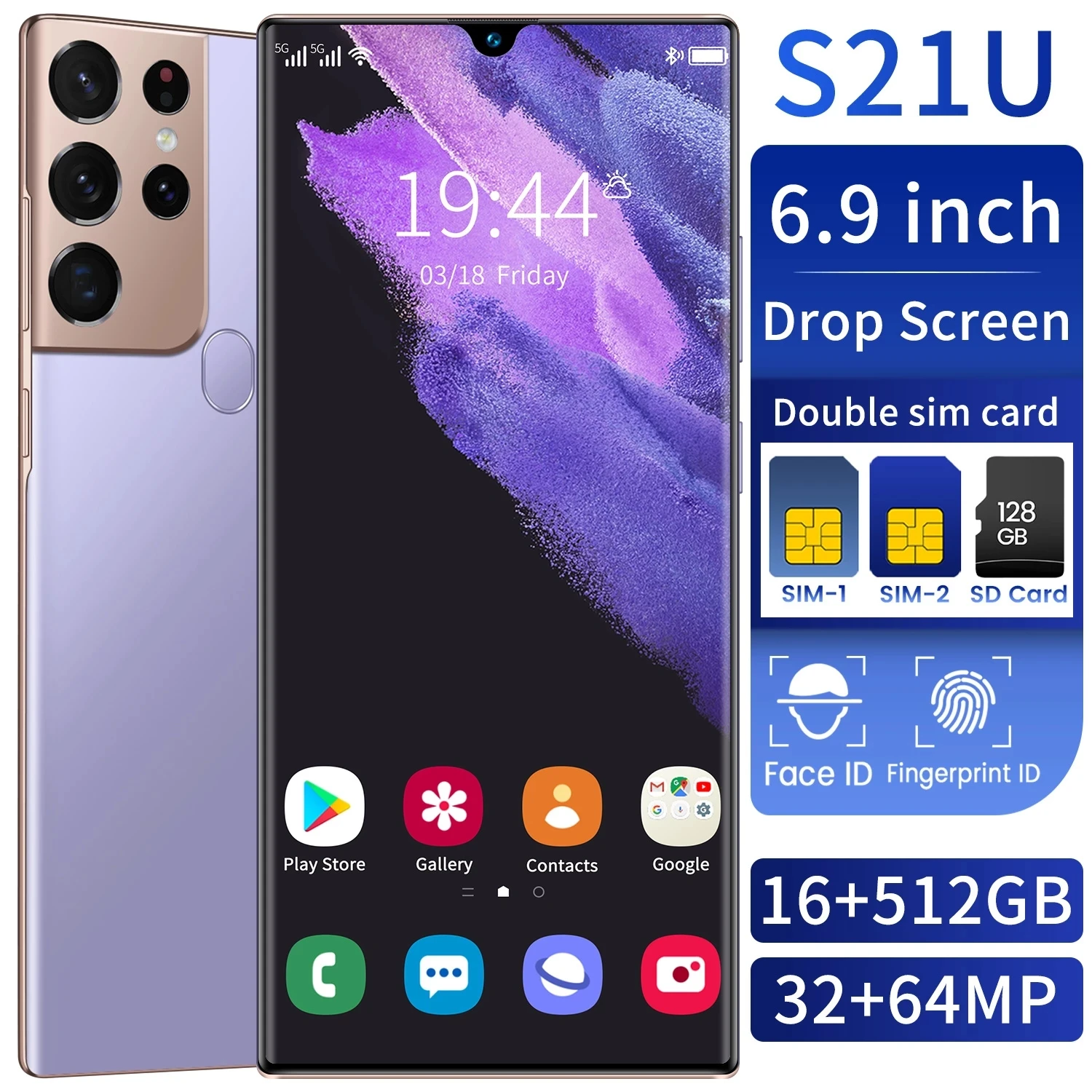 

S21U 6.9 Inch Smart Phone Global Version 12GB + 512GB 6000mAh Fingerprint Face Unlock Dual SIM Android 10 Fast Shipping
