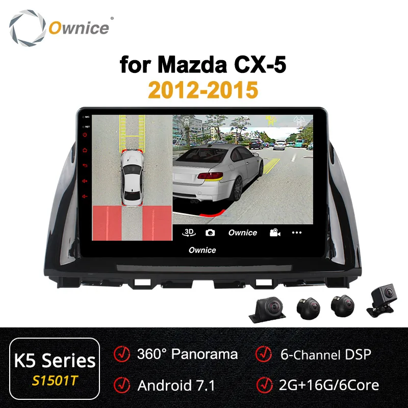Ownice 10," Восьмиядерный Android 9,0 автомобильный Радио gps DVD для Mazda CX-5 2012 2013 k3 k5 k6 4G LTE DSP SPDIF 360 Panorama - Цвет: S1501 K5