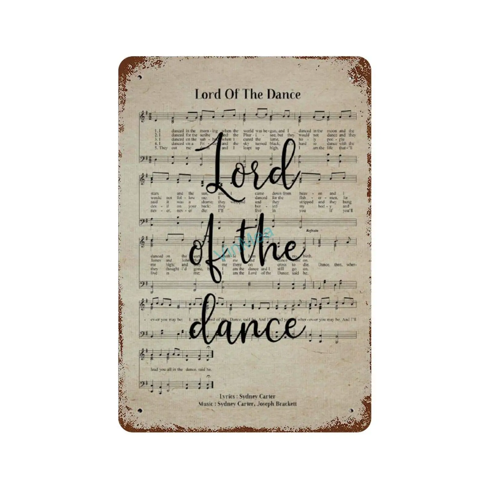 

Metal Sign Lord of The Dance Poster Reproduction Vintage Look Aluminum Plaque Wall Signs Decor, 8 x 12 Inches
