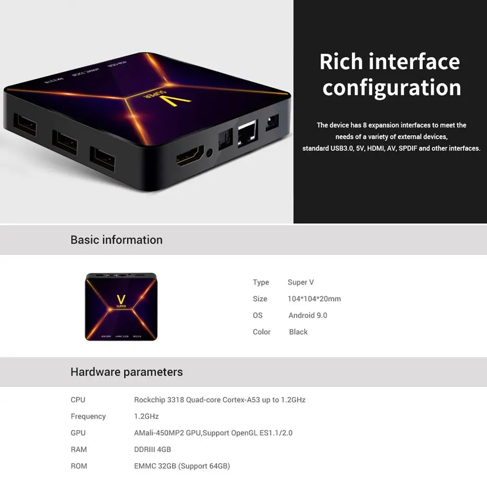 

Super V Android 9.0 TV Box RK3318 Ram 4GB Rom 32GB Smart Internet Set Top Box 2.4G WIFI Bt Support 100x100x17mm