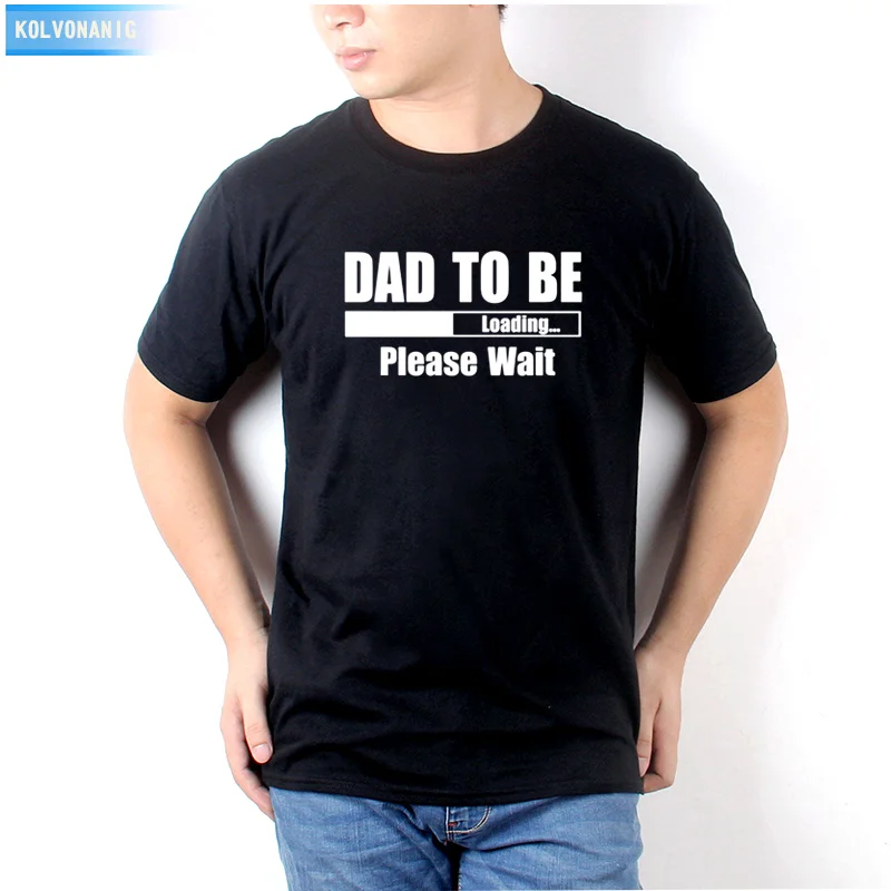 

2021 Summer New DAD TO BE Loading Funny Printed T Shirts Casual Short Sleeve O-Neck Tops Fashion Cotton Male T-Shirts T-09