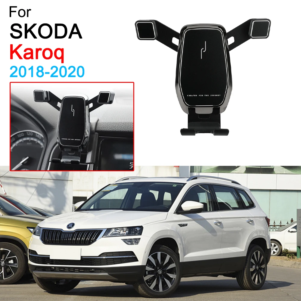 

Car GPS Stand Support Gravity Phone Holder for Skoda Karoq Accessories 2018 2019 2020 2021 2022