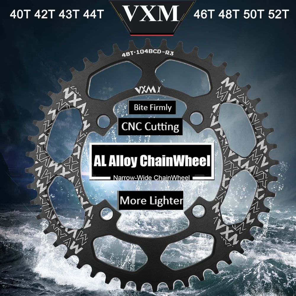 

VXM 104BCD 40/42/44/46/48/50/52T Mountain Bicycle Chainwheel MTB bike crankset Aluminum Narrow Wide Chainring BCD 104
