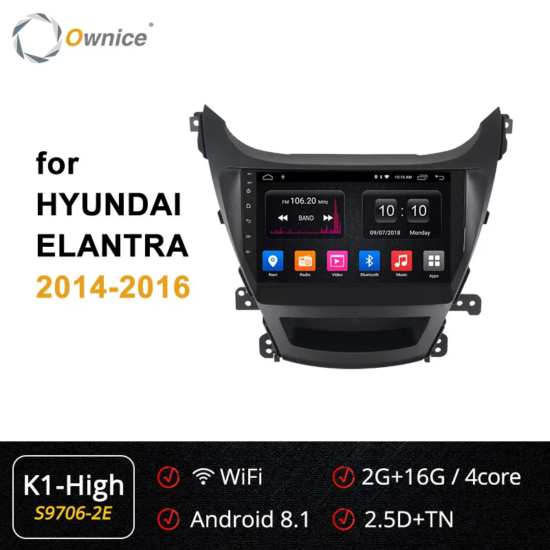 Ownice K1 K2 K3 K5 K6 ANDROID 9,0 8 core автомобильный DVD gps радио для HYUNDAI ELANTRA 2011 2012 2013 4 аппарат не привязан к оператору сотовой связи DSP 360 панорама - Цвет: S9706-2 K1high