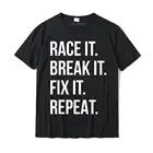 Футболка мужская повседневная хлопковая с надписью Race It Break It Fix It Repeat