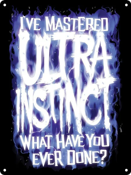 

Tin Sign I've Mastered Ultra Instinct Coffee Bar Decoration