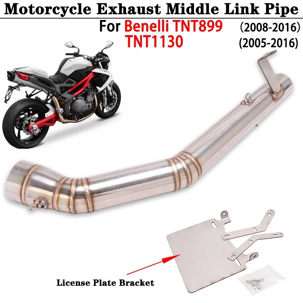 Motorcycle Exhaust Middle Link Pipe For Benelli TNT899 2008-2016 TNT1130 2005-2016 With License Plate Bracket Stainless Steel