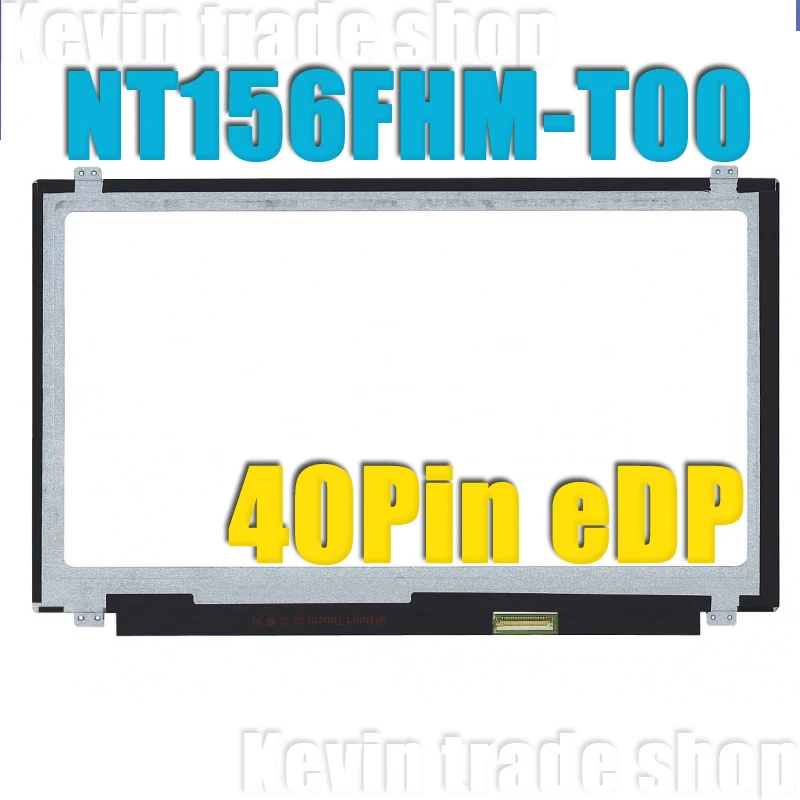 ЖК-экран NT156FHM-T00 1920X108 0 сенсорный экран в сборе EDP 40 pin NT156FHM T00 для Dell Inspiron 15 5570 5575 series